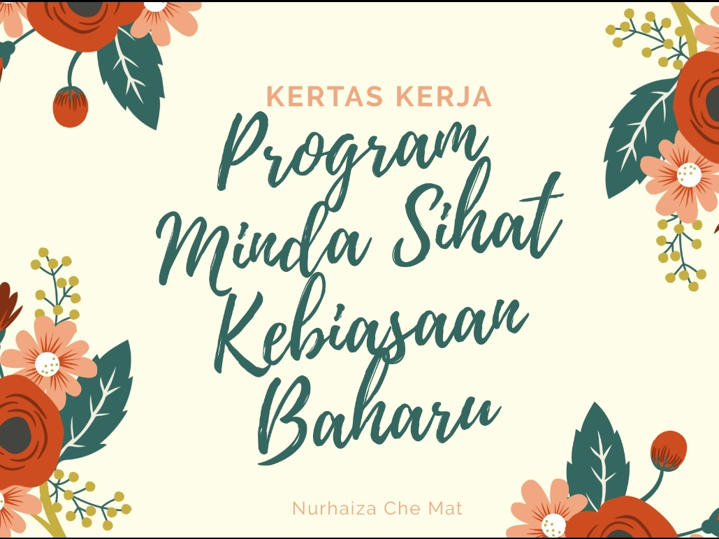 Slogan minda sihat emosi terjaga kehidupan sejahtera