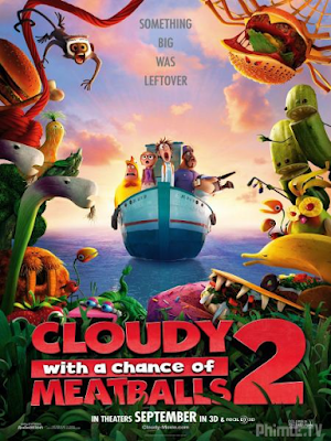 Phim Cơn Mưa Thịt Viên 2 - Cloudy With A Chance Of Meatballs 2 (2013)