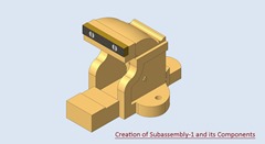 Subassembly-1 and its Components