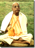 [Shrila Prabhupada]