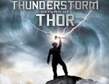 فيلم Thunder Storm The Return Of Thor