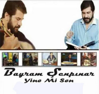 Bayram Şenpınar Full Albümleri Bayram%252520%2525C5%25259Eenp%2525C4%2525B1nar%252520-%252520Yine%252520Mi%252520Sen%252520%2525282008%252529