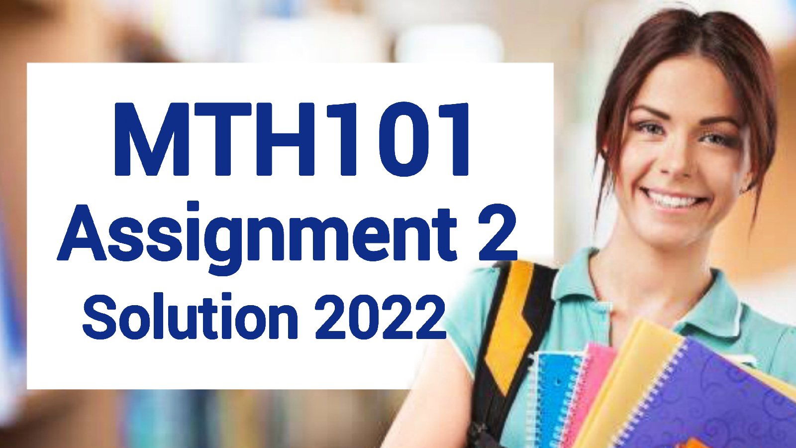 math 101 assignment solution 2022