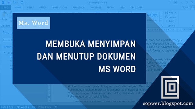 Membuka Menyimpan dan Menutup Dokumen Word