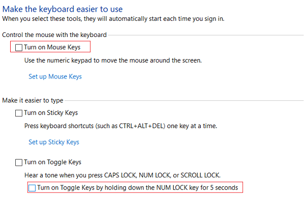 Zrušte zaškrtnutí políčka Zapnout klávesy myši a Zapnout přepínání kláves přidržením klávesy NUM LOCK po dobu 5 sekund