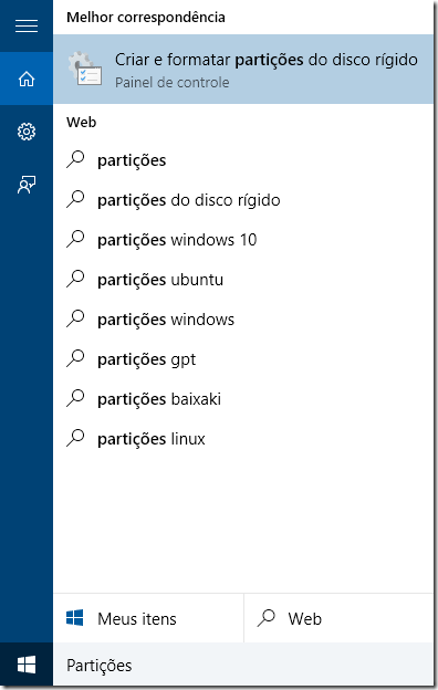 Na barra de pesquisa do Windows, digite "Partições", depois clique em Criar e formatar partições do disco rígido