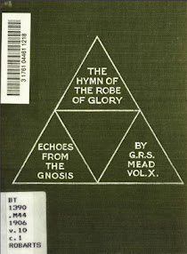 Cover of George Robert Stowe Mead's Book Echoes From The Gnosis Vol X The Hymn Of The Robe Of Glory