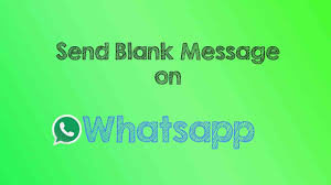 send blank message on whatsapp