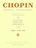 パデレフスキ編 ショパン全集 XI 幻想曲 子守歌 舟歌