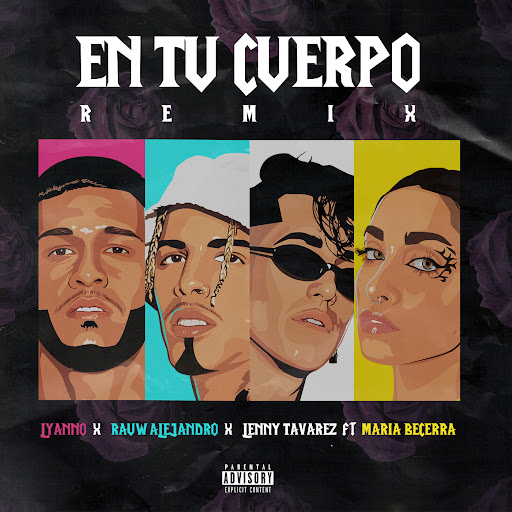 Lyanno, Rauw Alejandro, Lenny Tavarez, Maria Becerra - En Tu