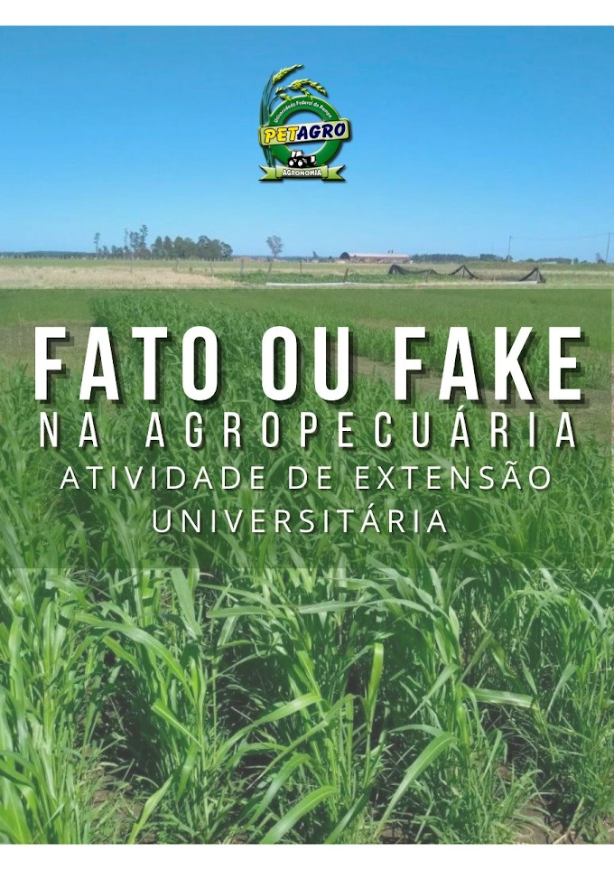 EBOOK FATO OU FAKE NA AGROPECUÁRIA - ATIVIDADE DE EXTENSÃO UNIVERSITÁRIA