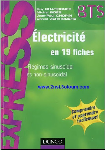 Electricité en 19 fiches : Régimes sinusoïdal et non-sinusoïdal 0