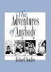 The Adventures Of Anybody