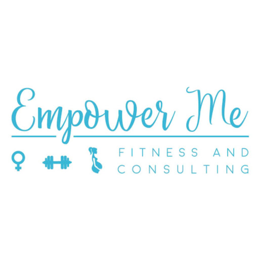 Empower Me Fitness & Consulting