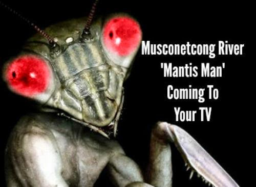 Musconetcong River Mantis Man Coming To Your Tv