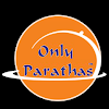 Only Parathas, Oshiwara, Jogeshwari, Mumbai logo