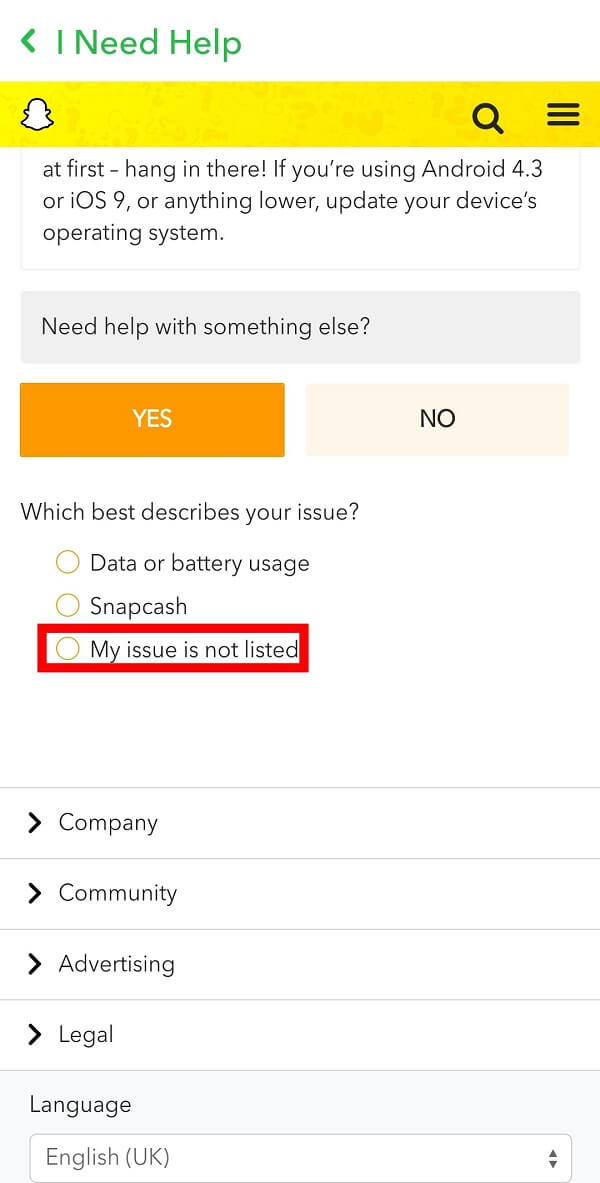แตะที่ตัวเลือกปัญหาของฉันไม่อยู่ในรายการจากตัวเลือกที่มี  |  จะรับการยืนยันบน Snapchat ได้อย่างไร