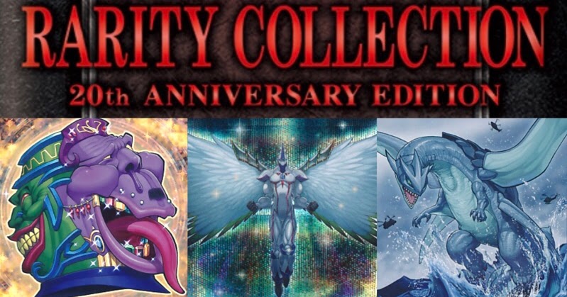 【遊戯王 《RARITY COLLECTION －20th ANNIVERSARY EDITION－》まとめ】収録カードが続々と…|今日も今日