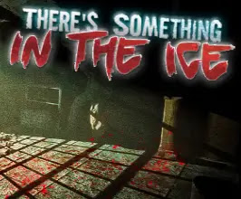 There's Something In The Ice Download de graça