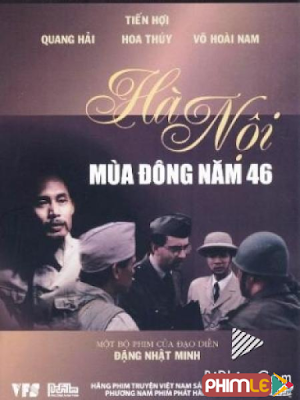 Phim Hà Nội Mùa Đông Năm 46 - Ha Noi Mua Dong Nam 46 (1997)