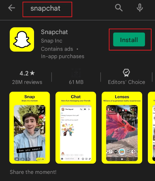 ติดตั้งแอปพลิเคชั่น Snapchat จาก Play Store |  แก้ไข Snapchat ไม่โหลดเรื่องราว