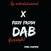 ANTICIPATE: Fizzy Frosh - Dab