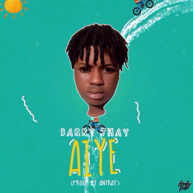 MUSIC: Barry Jhay - Aiye (Prod. Antras)