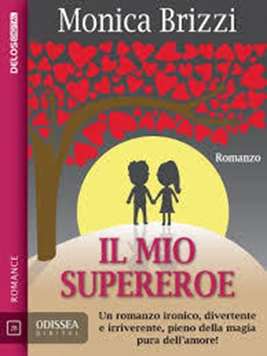 Il mio supereroe