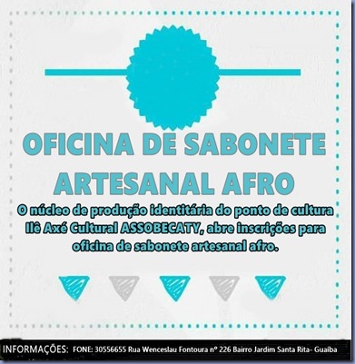 oficina de sabonete artesanal afro