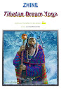 Zhine Tibetan Dream Yoga