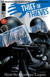 Actualización 02/09/2016: Heisenberg & CKEIMEL actualizan una serie ahora exclusiva del blog, con el numero 12 de Thief of Thieves. ¿Podrá probar Augustus a su padre que esta echo para una vida de delincuencia? ¿O los peores miedos peores de Conrad acerca de su hijo se confirmaran cuando su plan de traicionar al cartel se desmorone a su alrededor? ¿Y quién es el enemigo familiar en el caso de Conrad?