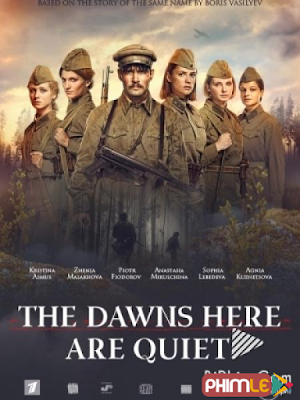 The Dawns Here Are Quiet (2015)