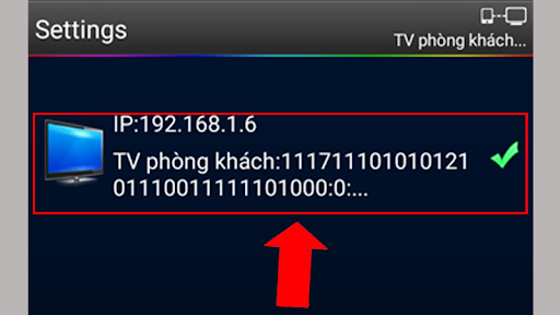 Kết nối  vào tivi mà bạn muốn
