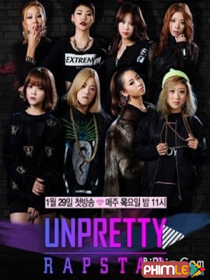 Phim Unpretty Rapstar - Unpretty Rapstar (2015)