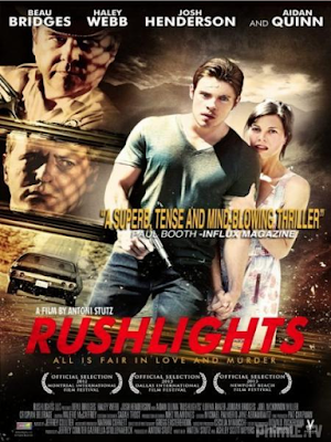 Phim Đấu Súng (Kẻ Chạy Trốn) - Rushlights (2013)