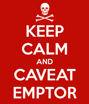 keep-calm-and-caveat-emptor