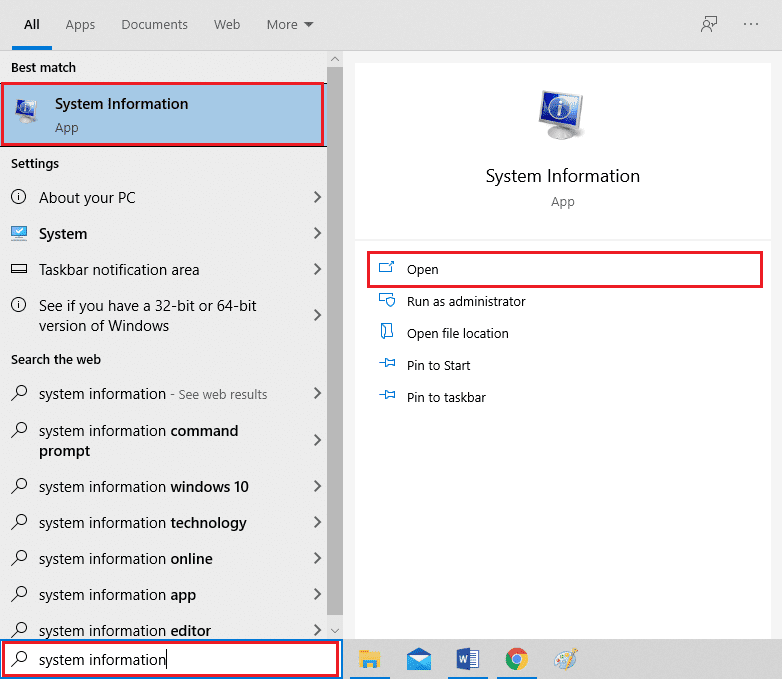 Haga clic en su clave de Windows y escriba Información del sistema en la barra de búsqueda