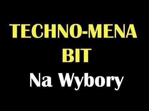 Technomena Bit - Na Wybory MIX
