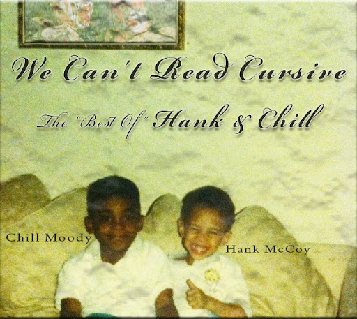 Descarga: Chill Moody & Hank McCoy - We Can't Read Cursive