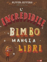 lincredibilebimbomangialibri