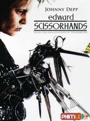 Phim Người tay kéo - Edward Scissorhands (1990)