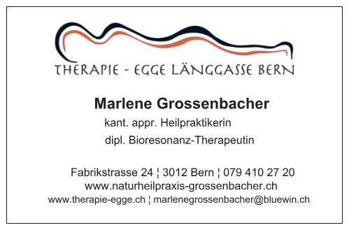 Naturheilpraxis Grossenbacher / Therapie-Egge Länggasse Bern Marlene Grossenbacher