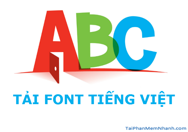 Tải font chữ Tiếng Việt Vn Time, tải font ABC (TCVN3)