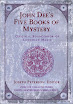 John Dee - Five Books Of Mystery Liber Mysteriorum Quartus