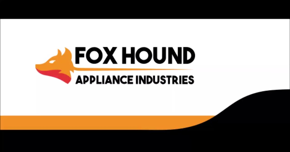 Fox Hound Appliance Industries.mp4