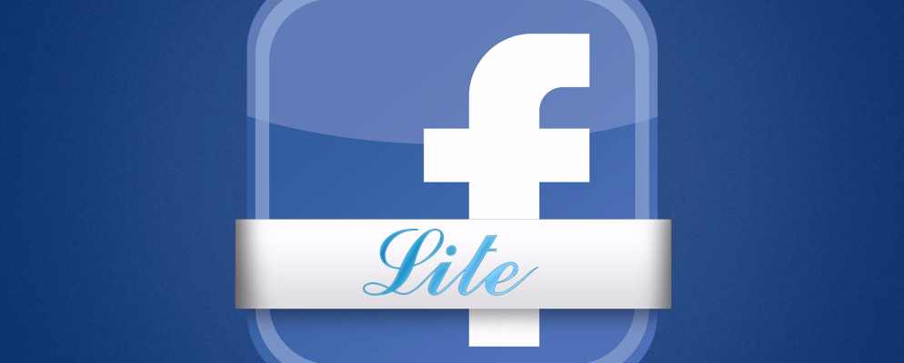 Phần mềm, ứng dụng: Facebook Lite - hoạt động ổn định với mạng 2G  Facebook-lite-994x400-compressed