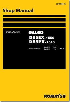 e-Book Shop Manual KOMATSU BullDozer D85EX-15EO / D85PX-15EO