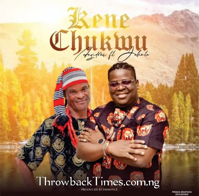 Music: Kene Chukwu - Anyidons Ft Okey Jakota [Song Download]