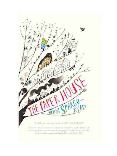 Anna Spargo Ryan The Paper House book 