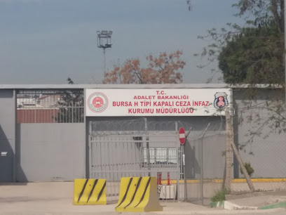 Bursa H Tipi Ceza İnfaz Kurumu Müdürlüğü